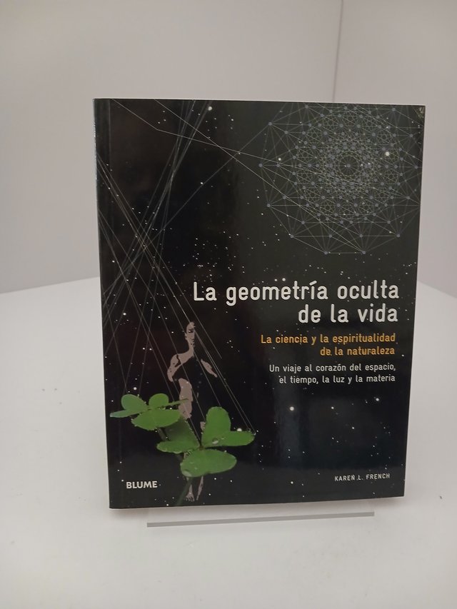 La Geometría Oculta de la Vida La Ciencia Y La ...