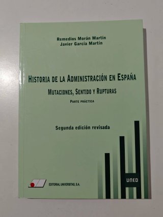 HISTORIA DE LA ADMINISTRACIÓN EN ESPAÑA MUTACIONES