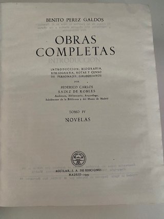 Benito Pérez Galdós - Novelas IV y V