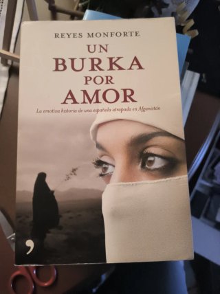 Un Burka por Amor: La Emotiva Historia de una E...