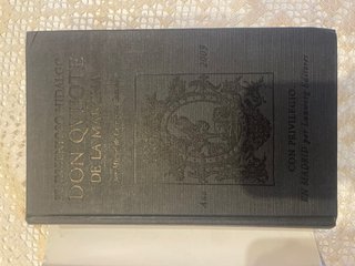 El Ingenioso Hidalgo Don Quijote de la Mancha