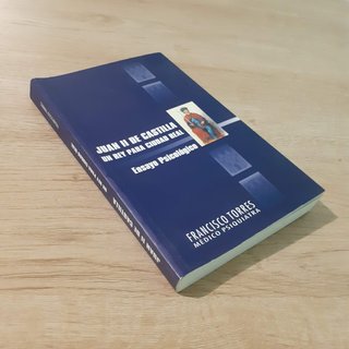 Libro JUAN II DE CASTILLA. UN REY PARA CIUDAD REAL