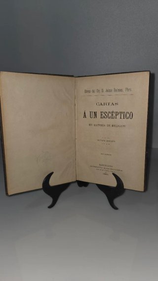 Libro antiguo "Cartas a un Escéptico"1901 J.Balmes
