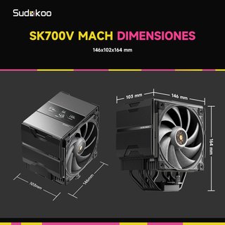 SUDOKOO SK700V MACH Disipador CPU 7HP 280WPantalla