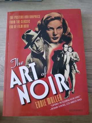 The Art of Noir The Posters and Graphics from t...