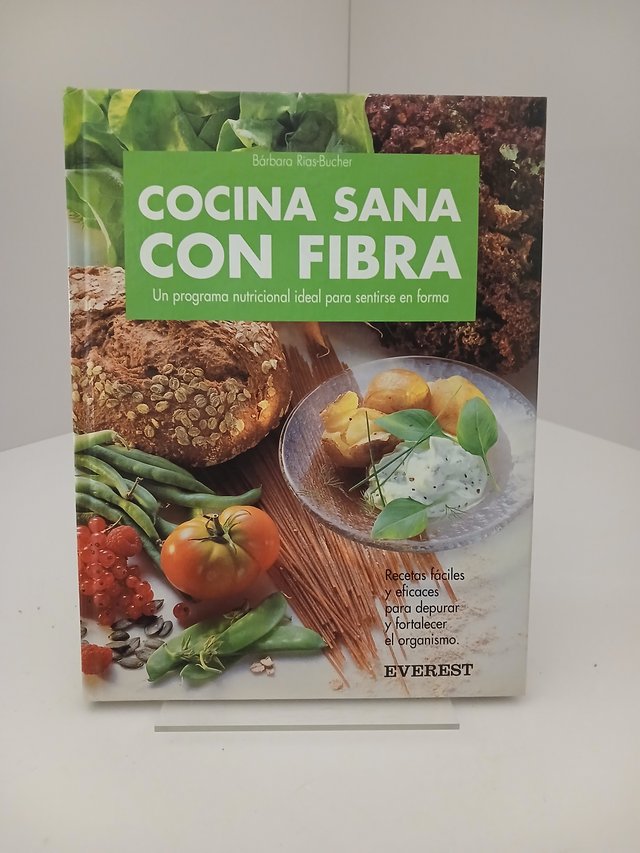 Cocina sana con fibra Un programa nutricional i...