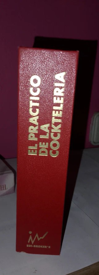 Libro "El práctico de la cocktelería"