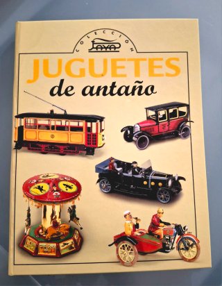 Colección Réplicas Juguetes Antiguos