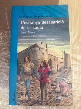 L'ESTRANYA DESAPARICIO DE LA LAURA CATALAN