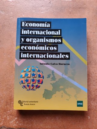 ECONOMÍA INTERNACIONAL Y ORGANISMOS ECONÓMICOS ...