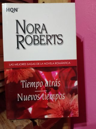 "Tiempo atrás" y "Tiempos nuevos" de Nora Roberts