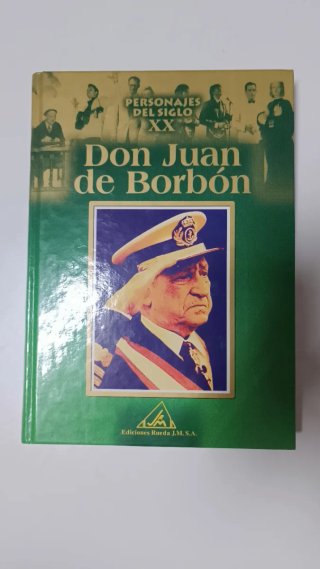 Libro Don Juan de Borbón | Personajes del Siglo XX