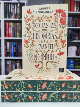 Todas las historias llevan tu nombre: Edición c...