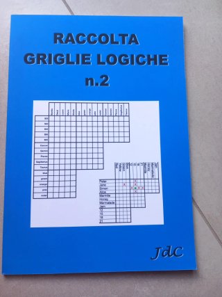 Raccolta Griglie Logiche n.2