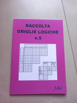 Raccolta Griglie Logiche n.5