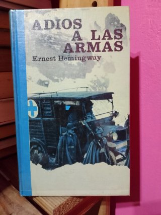 Libro "Adiós a las armas" de Ernest Hemingway