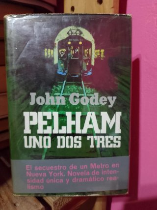 Libro "Pelham, uno, dos, tres" de John Godey