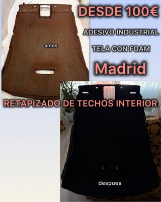 •TAPIZADO DE  TECHO INTERIOR COCHE•
