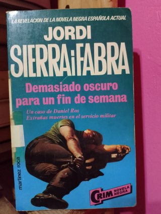 Libro "Demasiado oscuro para un fin de semana"