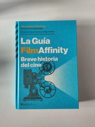 La guía FilmAffinity breve historia del cine