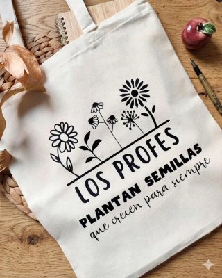 Totebag Los Profes Plantan Semillas
