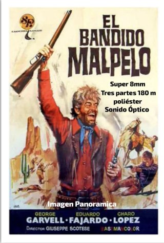 Película Super 8 El Bandido Malpelo