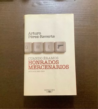 Cuando éramos honrados mercenarios