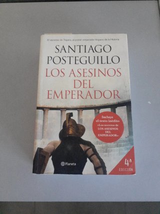 Los asesinos del emperador : el ascenso de Traj...