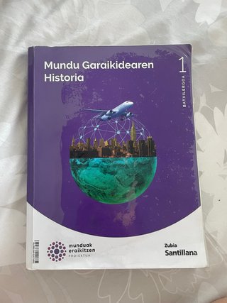 MUNDU GARAIKIDEAREN HISTORIA 1 BTX MUNDUAK ERAI...