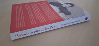 Libro Historia oculta de los Reyes-Óscar Herradón