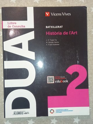 Història de l'Art, Batxillerat 2, Dual Llibre d...