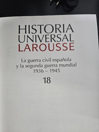 Historia universal Larousse 1936-1945. La guerr...