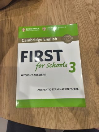 Cambridge English First for Schools 3 Student's...
