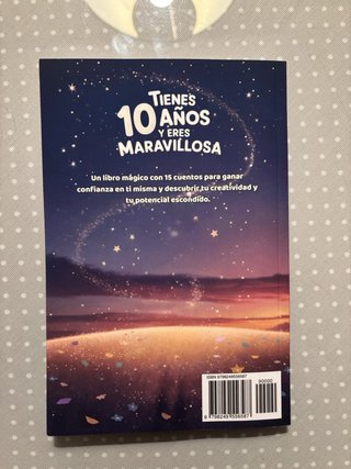 ¡Tienes 10 Años y Eres Maravillosa! Historias I...