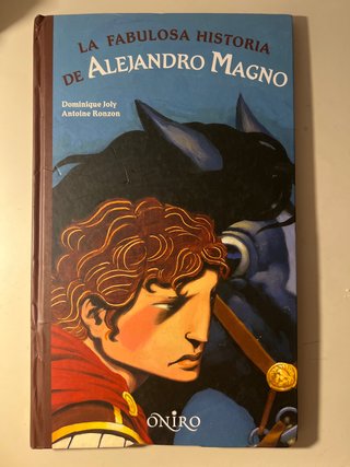 LA FABULOSA HISTORIA DE ALEJANDRO MAGNO