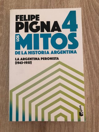 Mitos de la historia Argentina 4