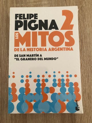 Mitos de la historia argentina 2
