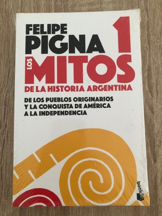 Mitos de la historia argentina 1