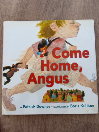 Come Home, Angus