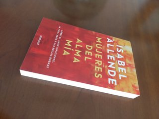 Libro - Mujeres del alma mía de Isabel Allende