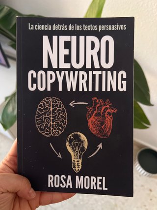 NEUROCOPYWRITING la Ciencia Detrás de Los Texto...