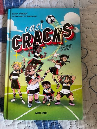 Casi cracks ¡Campeones de rebote!