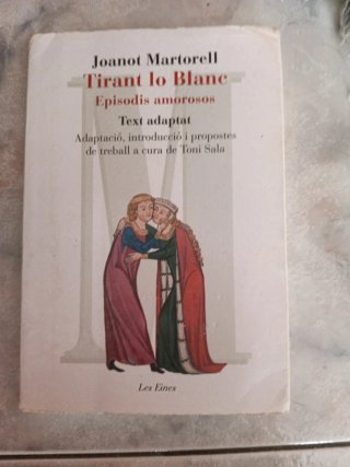 Tirant lo Blanc. Episodis amorosos. Text adapta...