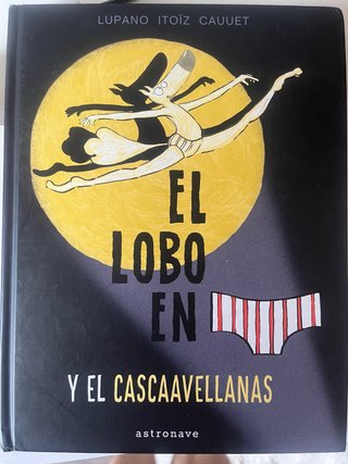 Libro infantil El lobo en calzoncillos