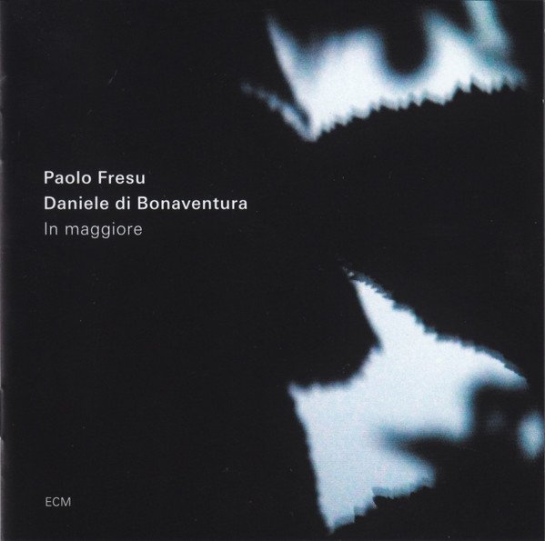 Paolo Fresu / Daniele di Bonaventura - In Maggiore