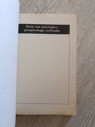 Hacia una psicología y parapsicología unificadas