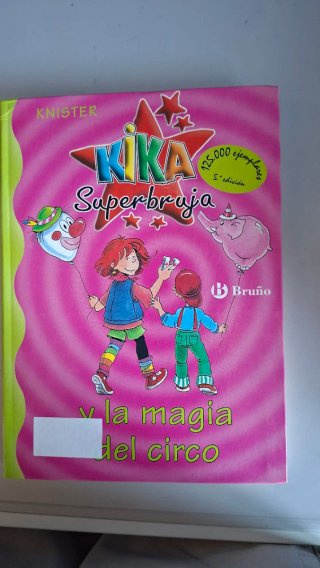Kika Superbruja y la magia del circo