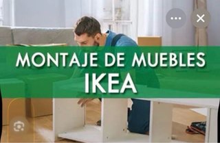 Montaje muebles Ikea y pequeñas reparaciones
