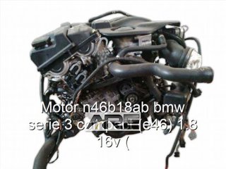 motor N46B18 BMW Serie 3 Compact E46 1.8 g r_95287