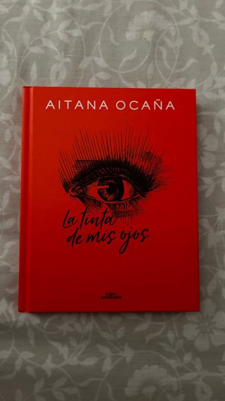 Libro “La tinta de mis ojos” de Aitana Ocaña